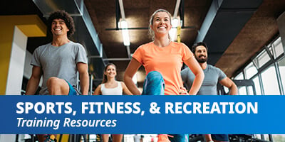 Sports, Fitness, and Recreation Training Resources